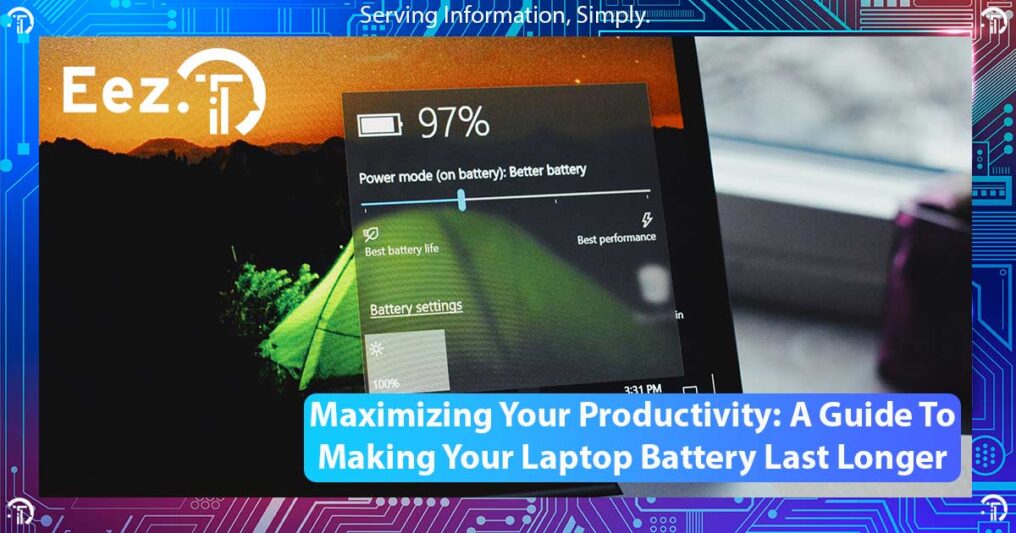 EezIT branded featured image for making your laptop battery last longer guide